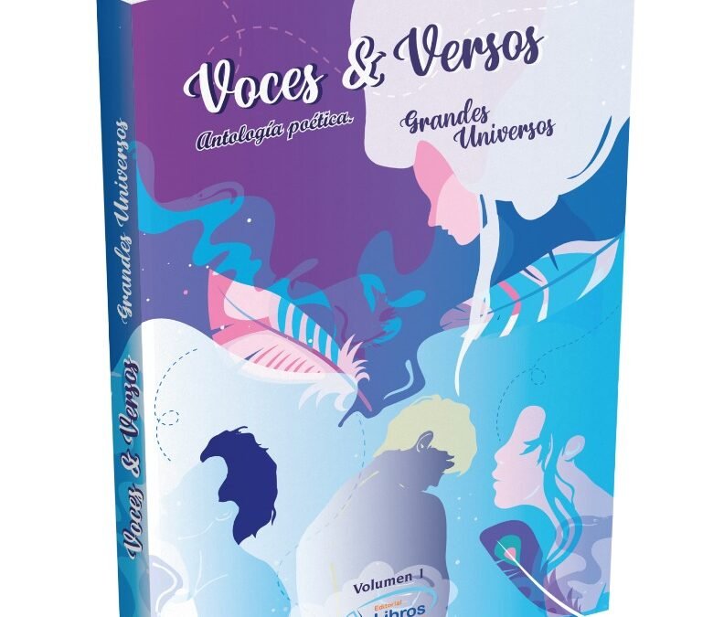 VOCES & VERSOS Grandes Universos Vol. 1
