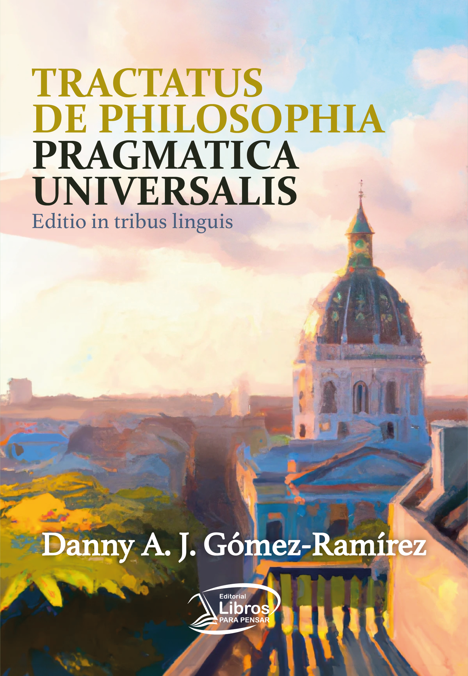 Tractatus de Philosophia Pragmatica Universalis