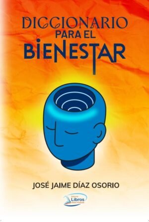 Diccionario para el bienestar