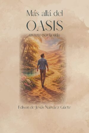 Más allá del oasis