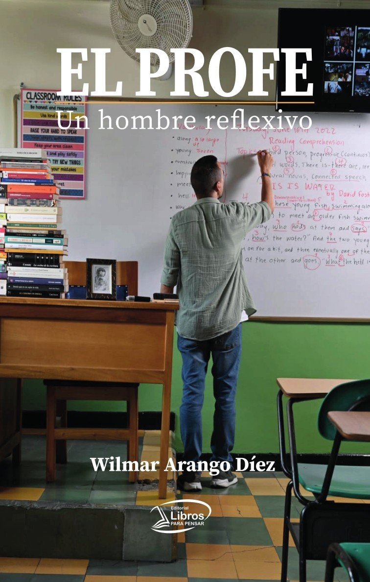 El Profe. Un hombre reflexivo