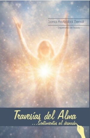 Travesías del alma… Sentimientos al desnudo